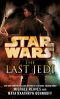 [Star Wars 01] • [Star Wars Legends 01] • The Last Jedi · Star Wars
